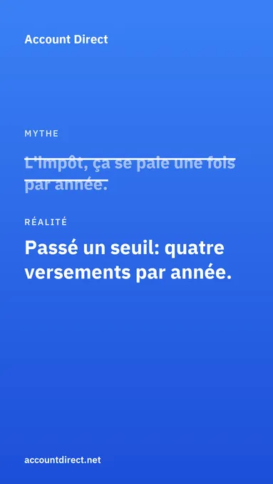 Dois-je payer mon impôt par acomptes provisionnels?